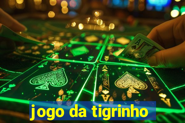 jogo da tigrinho