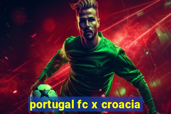 portugal fc x croacia