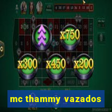 mc thammy vazados