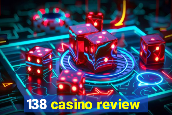 138 casino review