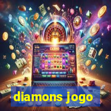 diamons jogo