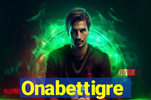 Onabettigre