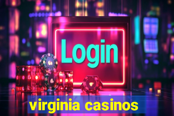 virginia casinos