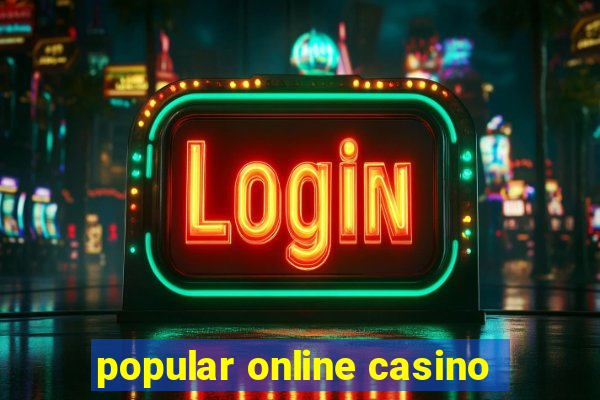 popular online casino