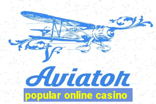 popular online casino