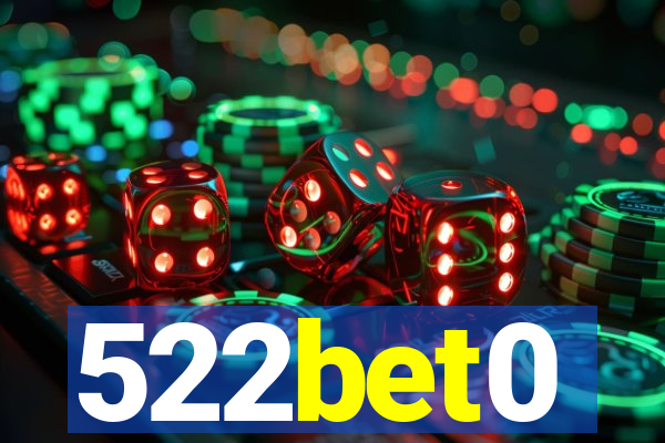 522bet0