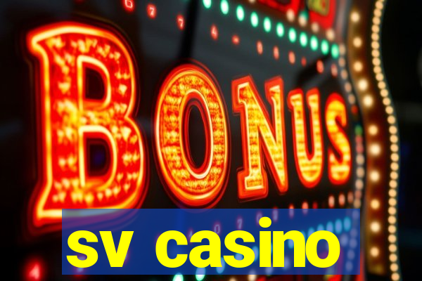 sv casino