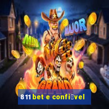 811 bet e confi谩vel