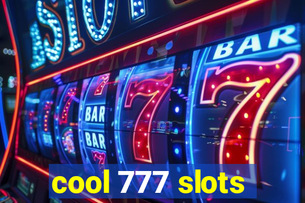 cool 777 slots