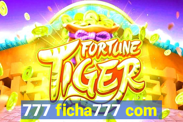 777 ficha777 com