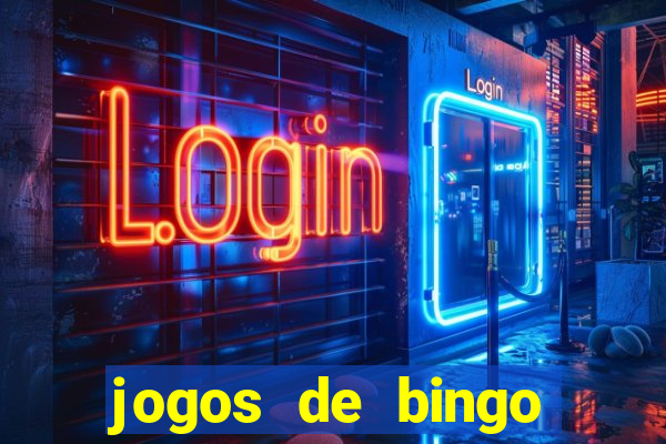 jogos de bingo online gr谩tis