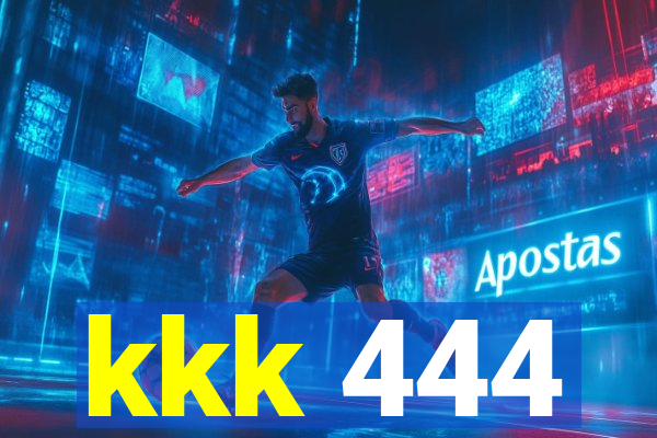 kkk 444