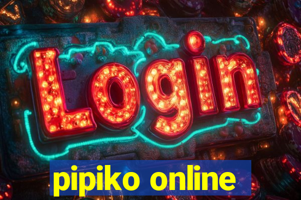 pipiko online