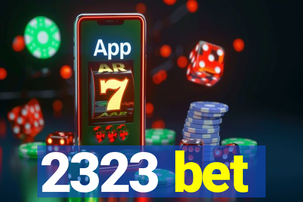 2323 bet