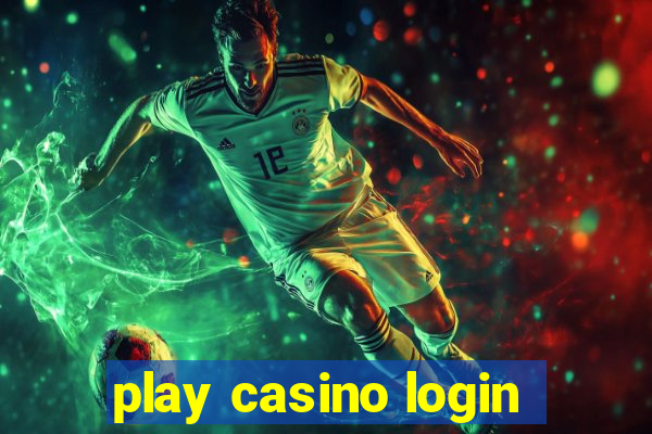 play casino login