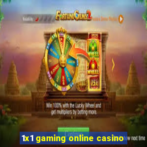 1x1 gaming online casino