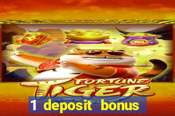 1 deposit bonus casino canada