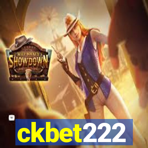 ckbet222