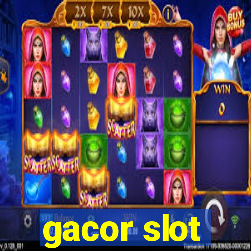 gacor slot