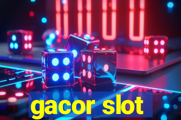 gacor slot