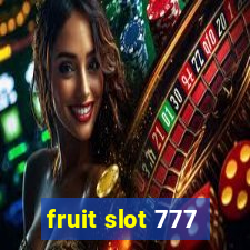 fruit slot 777