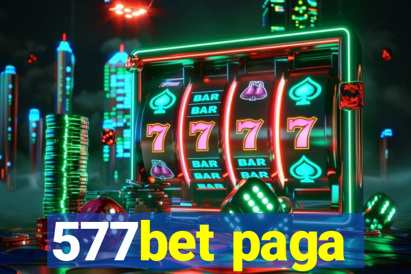 577bet paga