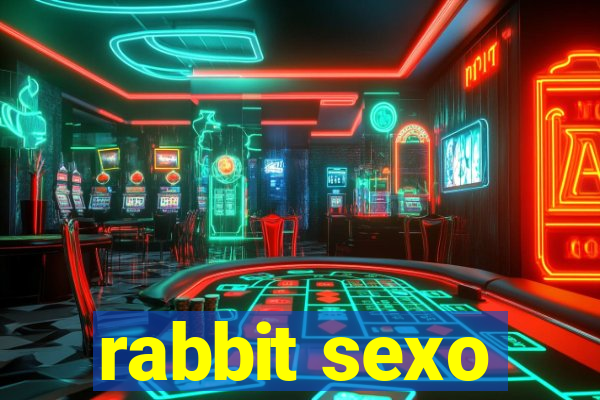 rabbit sexo