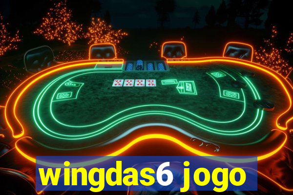 wingdas6 jogo