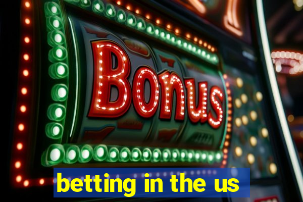 betting in the us