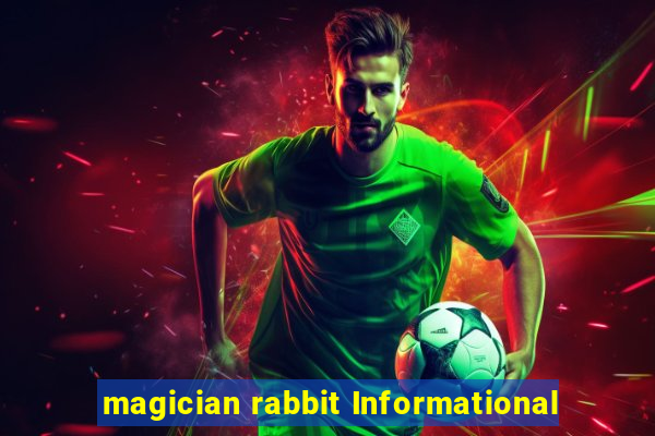 magician rabbit Informational