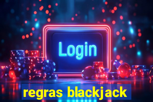 regras blackjack