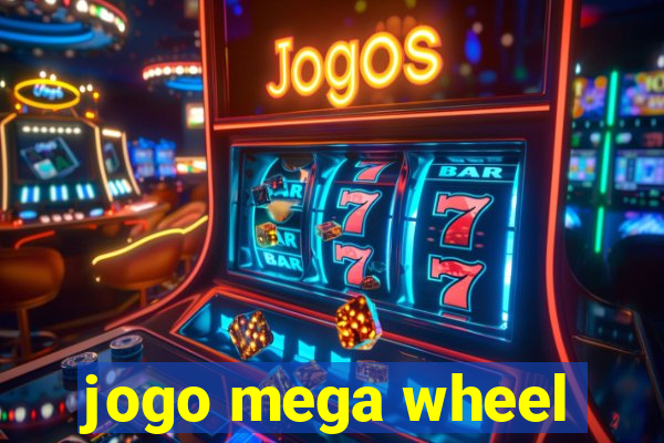 jogo mega wheel