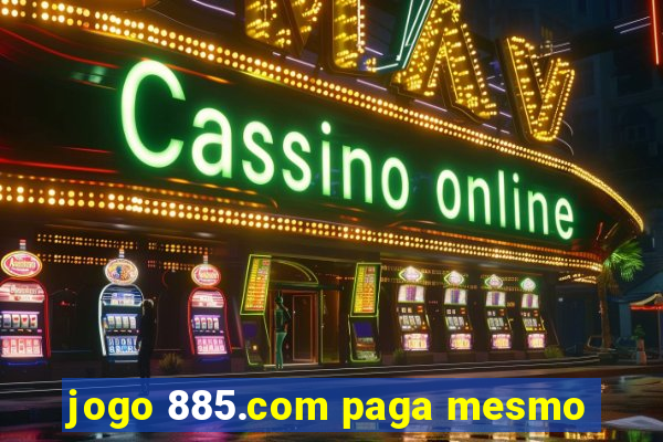 jogo 885.com paga mesmo