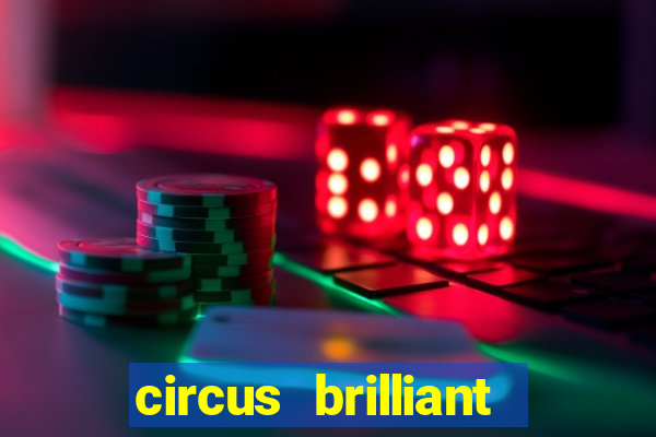 circus brilliant slot rtp