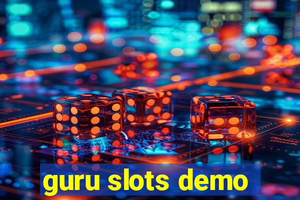 guru slots demo