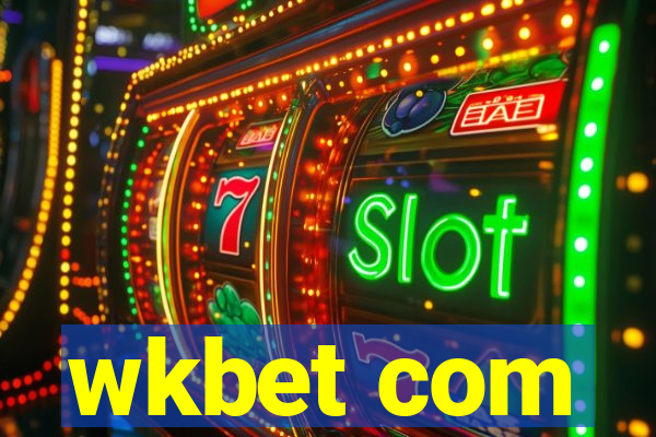 wkbet com