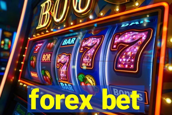 forex bet