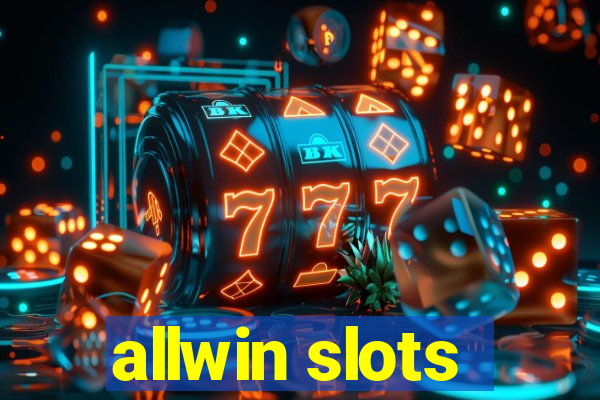 allwin slots