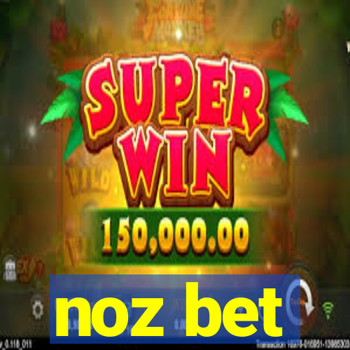 noz bet