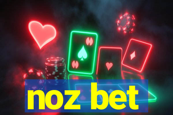 noz bet