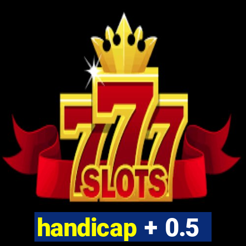 handicap + 0.5