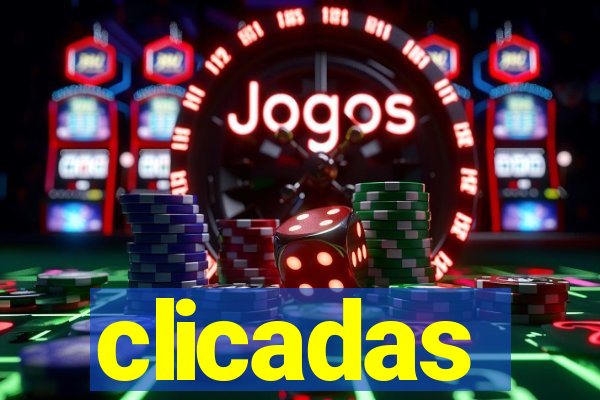 clicadas