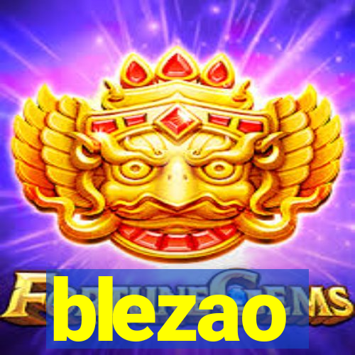 blezao