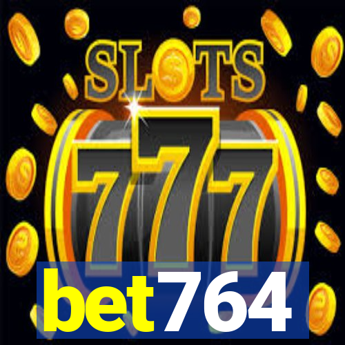 bet764