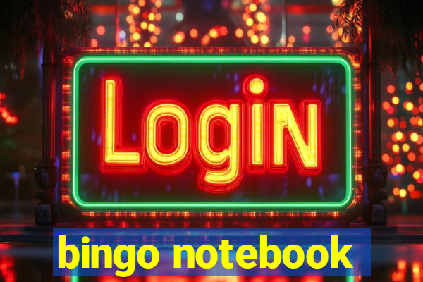 bingo notebook