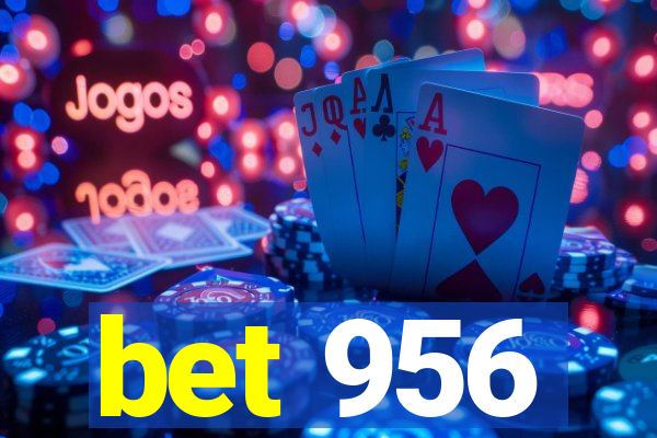 bet 956