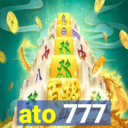 ato 777