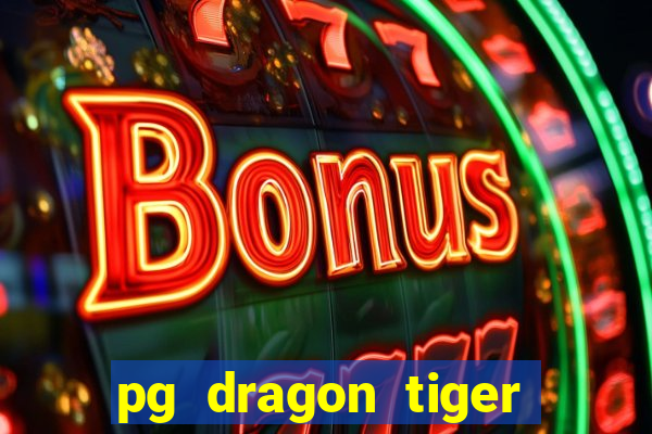 pg dragon tiger luck slot