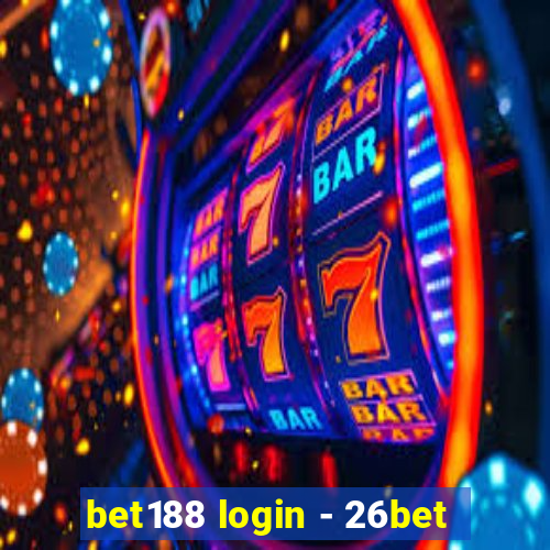 bet188 login - 26bet