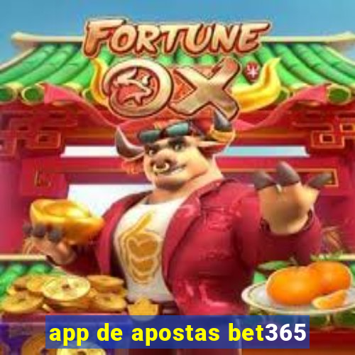 app de apostas bet365